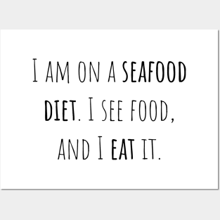 Seafood diet - Saying - Funny Posters and Art